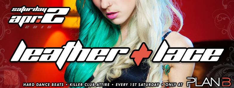 Leather + Lace: April 2nd, 2016